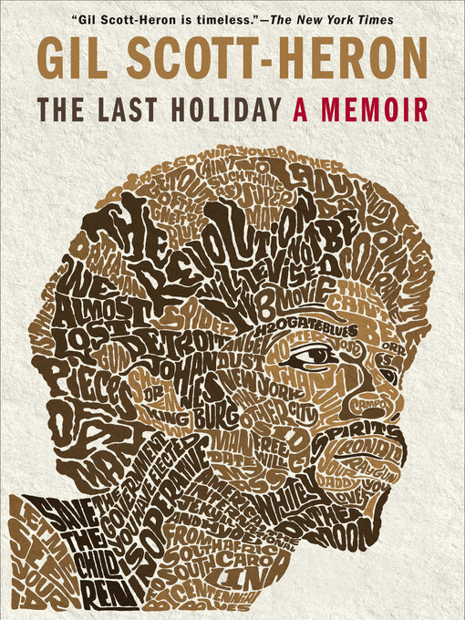 Title details for The Last Holiday by Gil Scott-Heron - Available